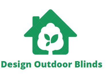 Design Outdoor Blinds -Home